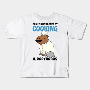 Easily Distracted by Cooking and Capybaras Kids T-Shirt